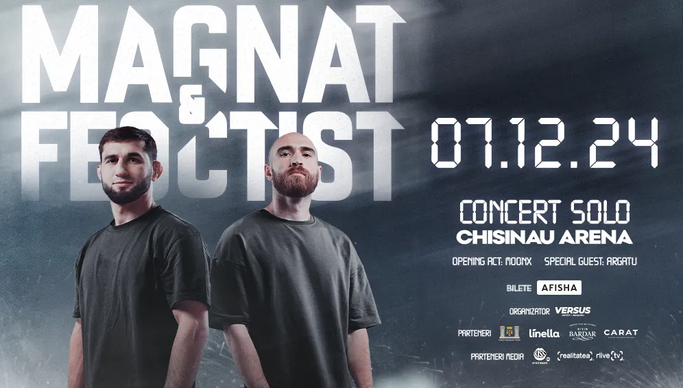 Concert Magnat & Feoctist la Chișinău Arena